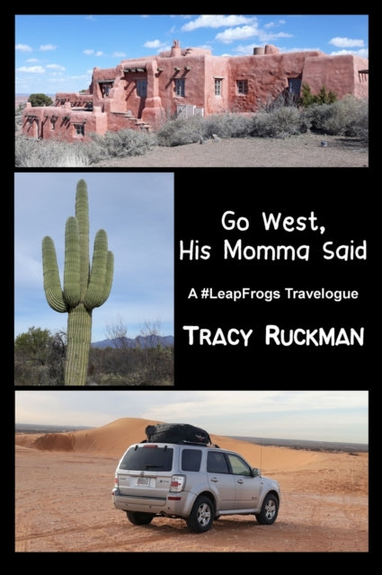 Book cover of: Go West, His Momma Said