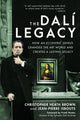 Book cover of: Dali Legacy. By: Jean-Pierre Isbouts