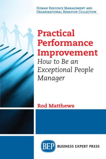 Book cover of: Practical Performance Improvement. By: Rod Matthews