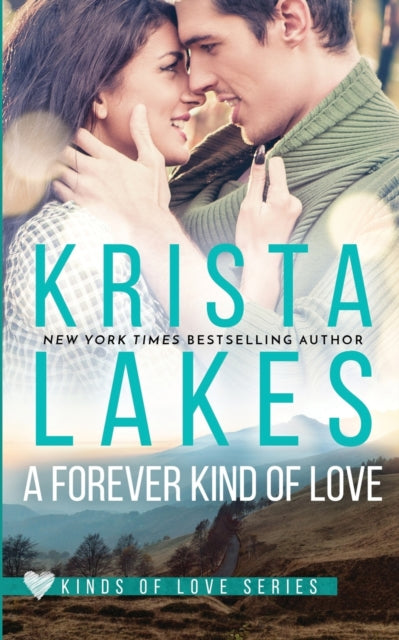 Book cover of: Forever Kind of Love