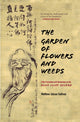 Book cover of: Garden of Flowers and Weeds. By: Matthew Juksan Sullivan