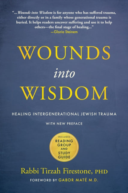 Book cover of: Wounds into Wisdom. By: Tirzah Firestone