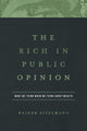Book cover of: Rich in Public Opinion. By: Cato Institute