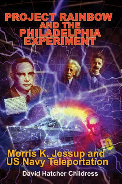 Book cover of: Project Rainbow and the Philadelphia Experiment