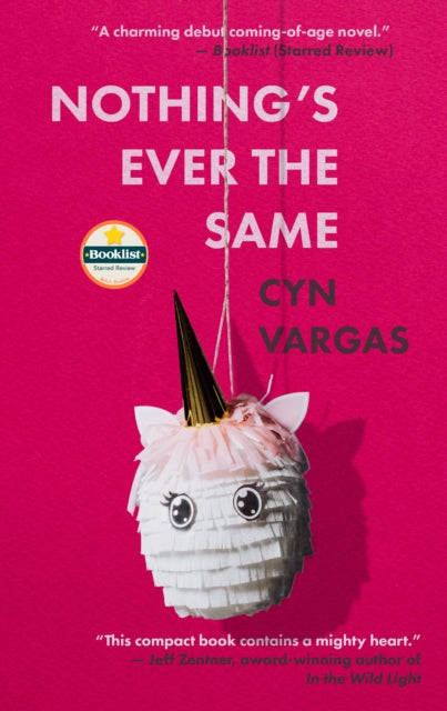 Book cover of: Nothing's Ever the Same. By: Cyn Vargas