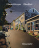 Book cover of: Edward Hopper & Dike Blair: Gloucester. By: Dike Blair