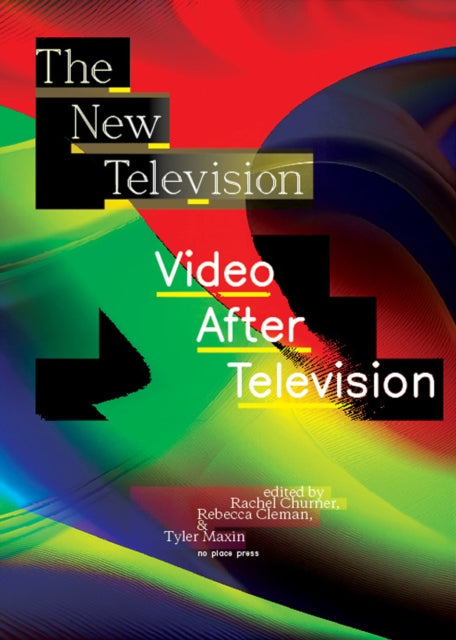 Book cover of: New Television. By: Rachel Churner