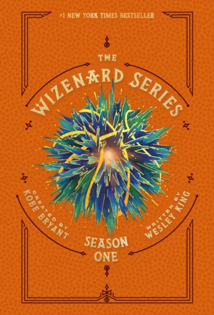 Book cover of: Wizenard Series: Season One. By: Kobe Bryant