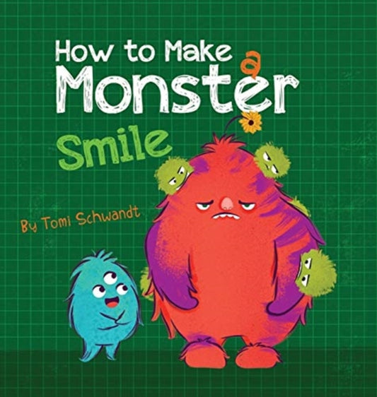 Book cover of: How to Make a Monster Smile