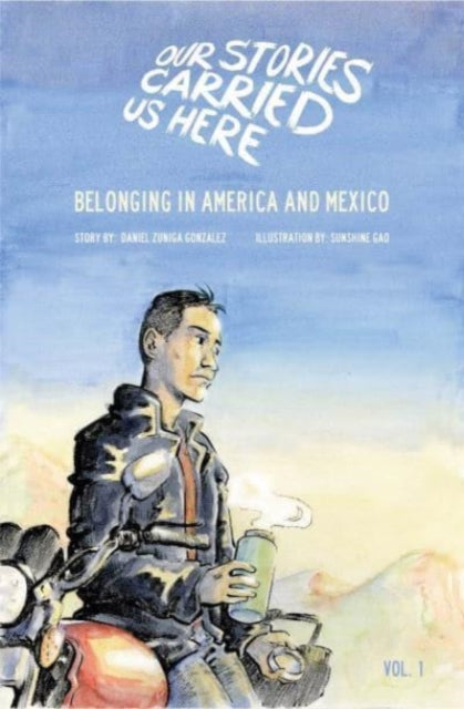 Book cover of: Belonging in America and Mexico. By: Daniel Gonzalez