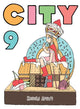 Book cover of: City 9. By: Keiichi Arawi