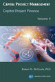 Book cover of: Capital Project Management, Volume II. By: Robert N. McGrath