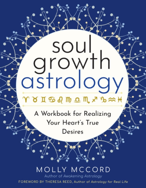 Book cover of: Soul Growth Astrology. By: Molly McCord