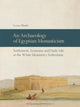 Book cover of: Archaeology of Egyptian Monasticism. By: Louise Blanke