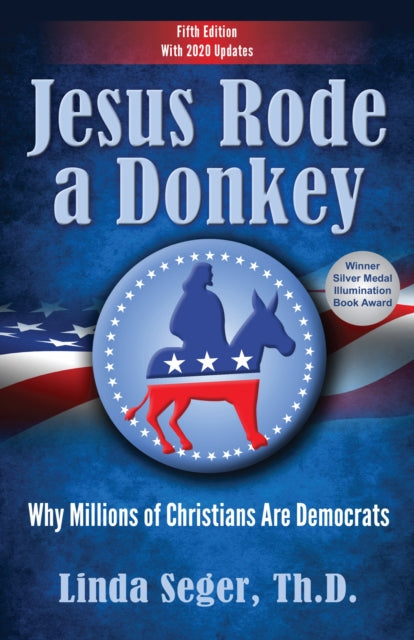 Book cover of: Jesus Rode a Donkey. By: Linda Seger