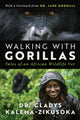 Book cover of: Walking With Gorillas. By: Gladys Kalema-Zikusoka