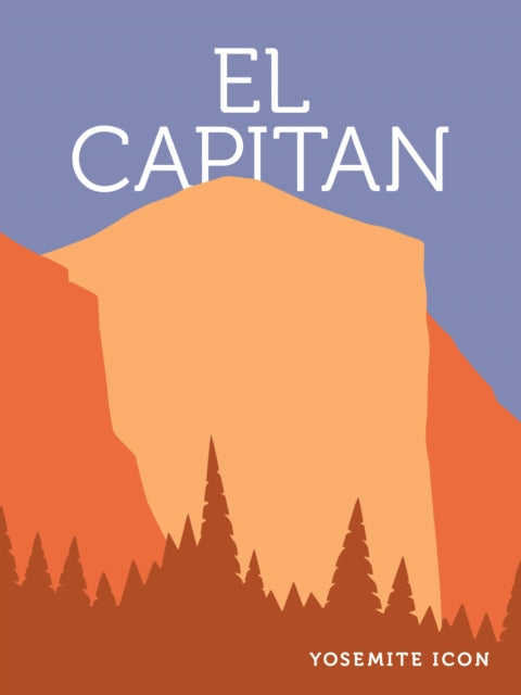 Book cover of: El Capitan. By: Yosemite Conservancy