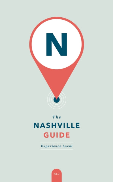 Book cover of: Nashville Guide. By: Abby Demmer