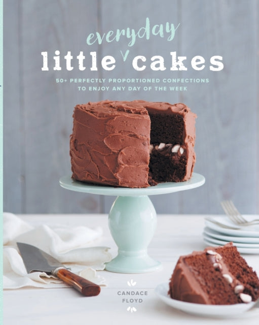 Book cover of: Little Everyday Cakes. By: Candace Floyd