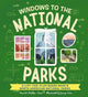 Book cover of: Windows to the National Parks. By: Hannah Sheldon-Dean
