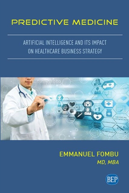 Book cover of: Predictive Medicine. By: Emmanuel Fombu