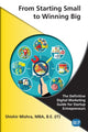 Book cover of: From Starting Small to Winning Big. By: Shishir Mishra