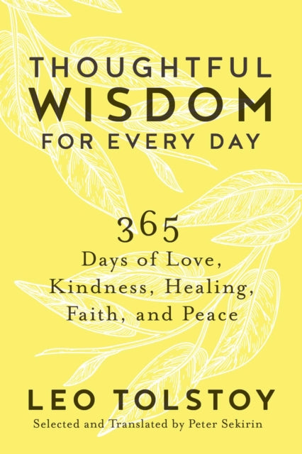 Book cover of: Thoughtful Wisdom for Every Day. By: Лев Толстой