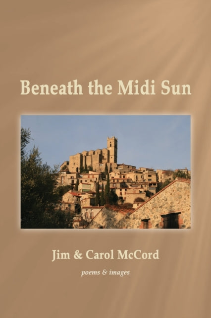 Book cover of: Beneath the Midi Sun
