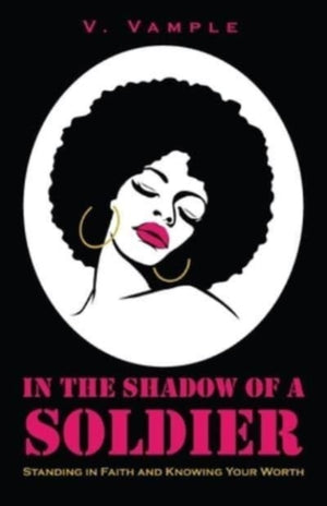 In The Shadow Of A Soldier