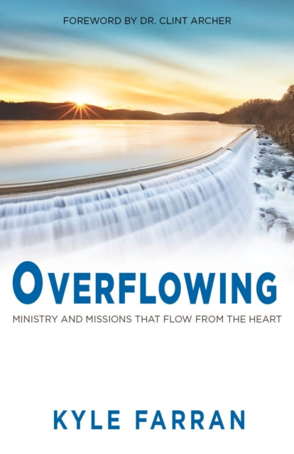 Book cover of: Overflowing. By: Kyle Farran