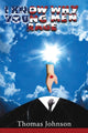 Book cover of: I Know Why Young Men Rage