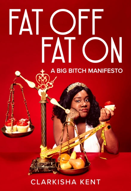 Book cover of: Fat Off, Fat On. By: Clarkisha Kent