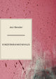 Book cover of: Kinderkrankenhaus. By: Jesi Bender