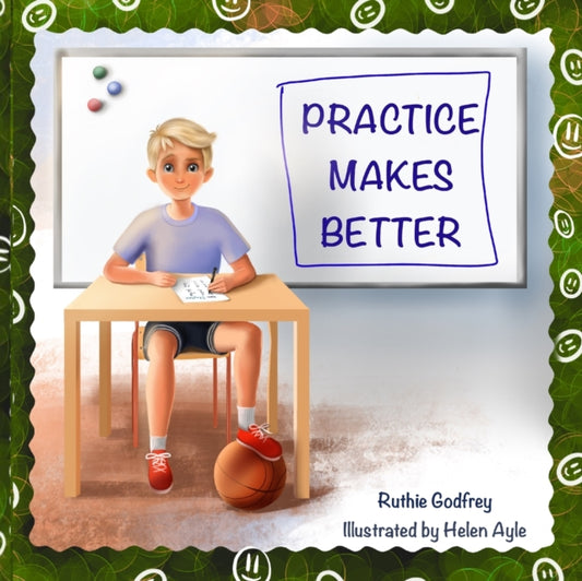 Book cover of: Practice Makes Better