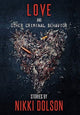 Book cover of: Love and Other Criminal Behavior. By: Nikki Dolson