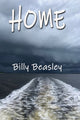 Book cover of: Home. By: Billy Beasley