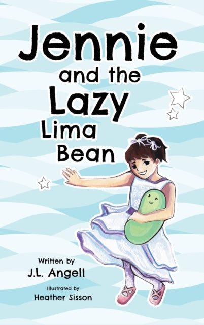 Book cover of: Jennie and the Lazy Lima Bean