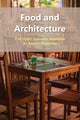Book cover of: Food and Architecture. By: Subhadip Majumder