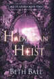 Book cover of: Hadvarian Heist
