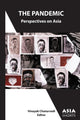 Book cover of: Pandemic – Perspectives on Asia. By: Vinayak Chaturvedi
