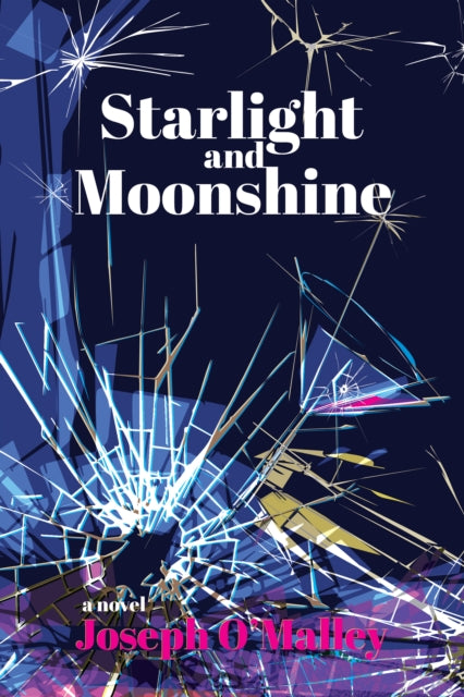 Book cover of: Starlight and Moonshine. By: Joseph O'Malley