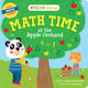 Book cover of: STEAM Stories Math Time at the Apple Orchard! (First Math Words). By: Mackenzie Harper