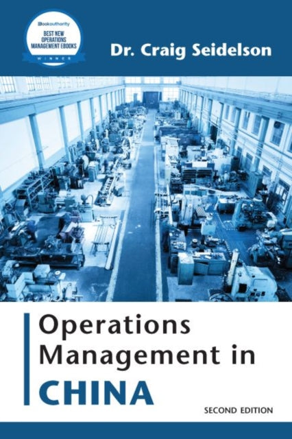 Book cover of: Operations Management in China. By: Craig Seidelson