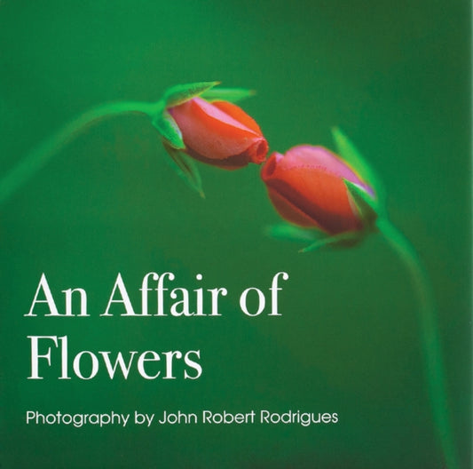 Book cover of: Affair of Flowers. By: John Rodrigues