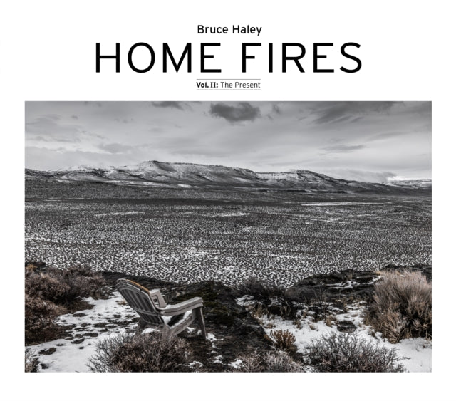 Book cover of: Home Fires, Volume II. By: Haley Bruce
