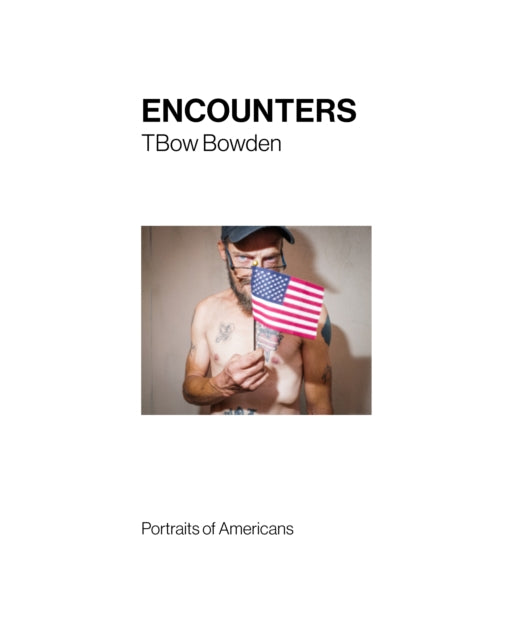 Book cover of: Encounters. By: Tom Bowden