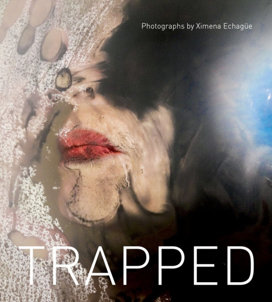 Book cover of: Trapped. By: Ximena Echague