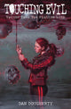 Book cover of: Touching Evil Vol. 2. By: Dan Dougherty