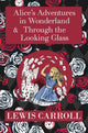Book cover of: Alice in Wonderland Omnibus Including Alice's Adventures in Wonderland and Through the Looking Glass (with the Original John Tenniel Illustrations) (A Reader's Library Classic Hardcover)