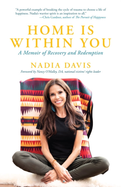 Book cover of: Home is Within You. By: Nadia Davis